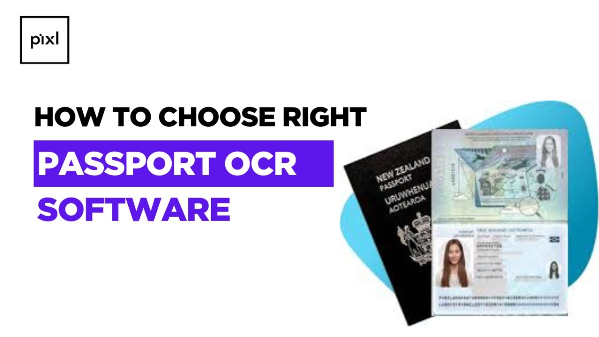 Read more about the article Choosing the Right Passport OCR Software: Features That Ensure Accuracy and Efficiency