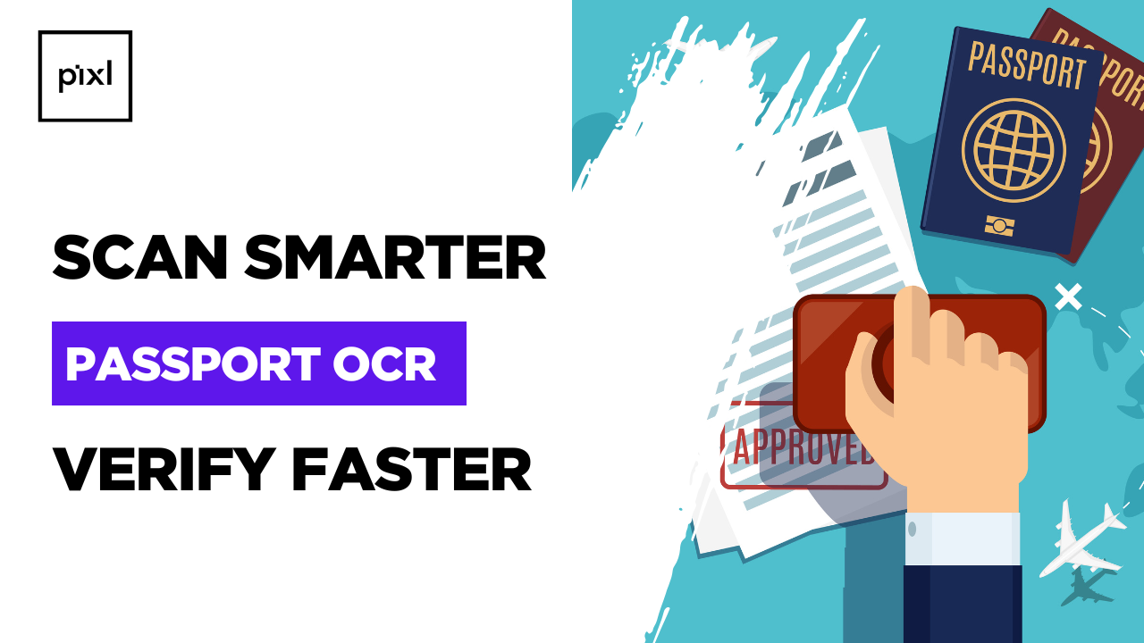 Passport OCR Technology: The Ultimate Guide to Fast and Accurate Passport Scanning