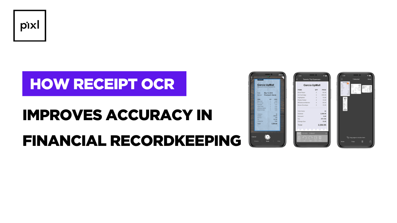 How Receipt OCR Improves Accuracy in Financial Recordkeeping